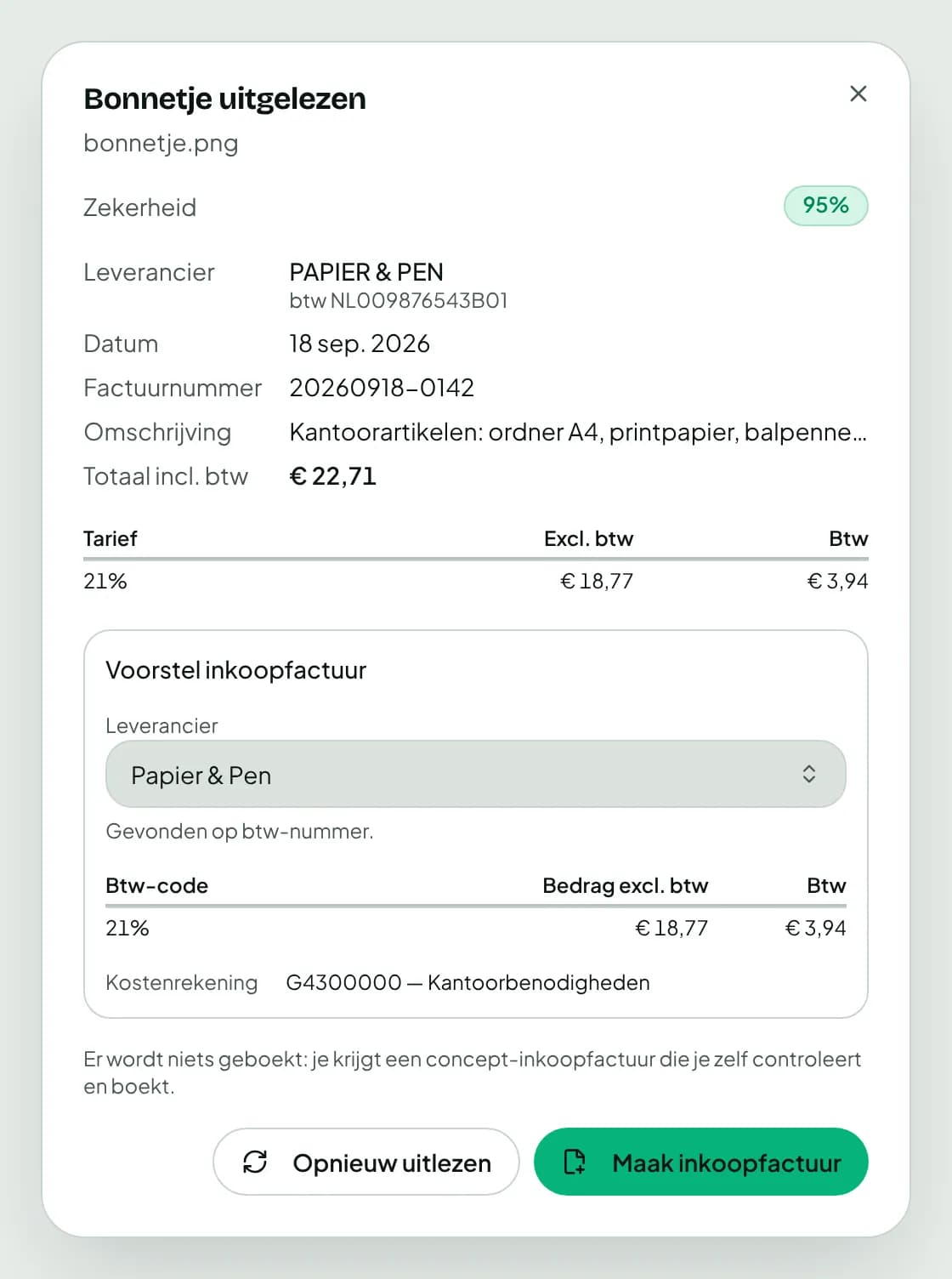 Uitgelezen kassabon van Papier & Pen: datum, bonnummer, € 18,74 excl. btw en € 3,97 btw, met het voorstel voor de inkoopfactuur en de knop Maak inkoopfactuur.